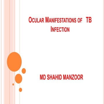 Ocular manifestations of  tuberculosis  infection