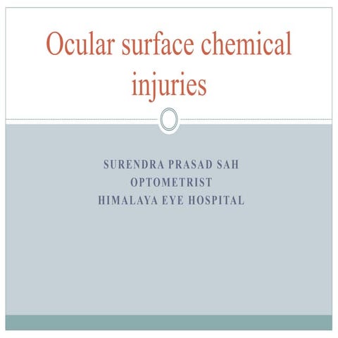 Ocular surface chemical injuries