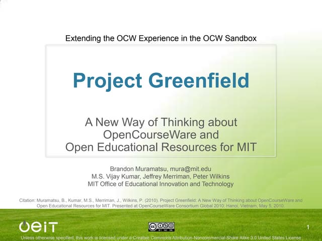 Project Greenfield: A New Way of thinking about OpenCourseWare and Open Educa...
