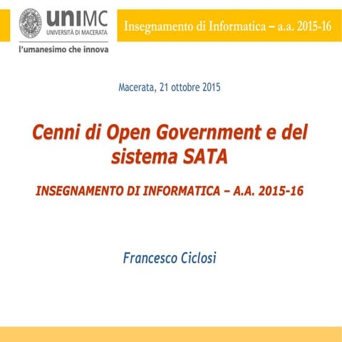 MODULO OD5: Cenni di Open Government e del sistema SATA