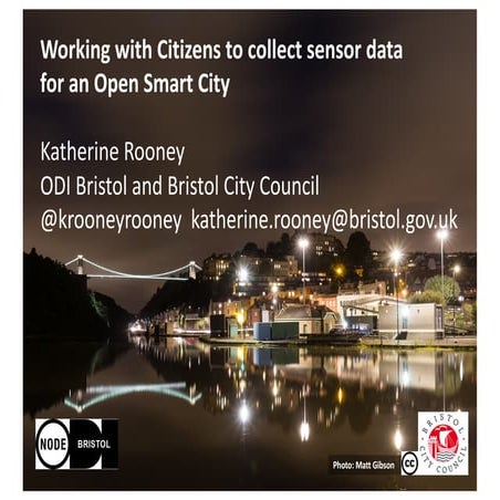 Bristol Approach To Citizen Sensing
