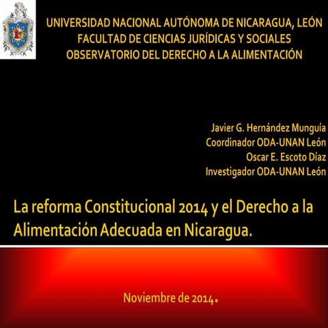 La Reforma Constitucional 2014 y el derecho a la Alimentación adecuada en Nic...
