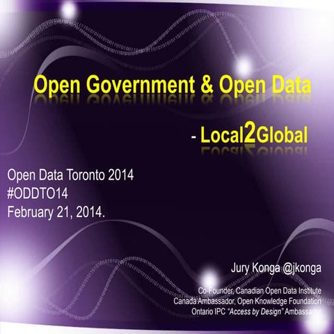 Open Gov Open Data - Local2Global  Open Data Day 2014