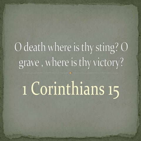 O death where is thy sting