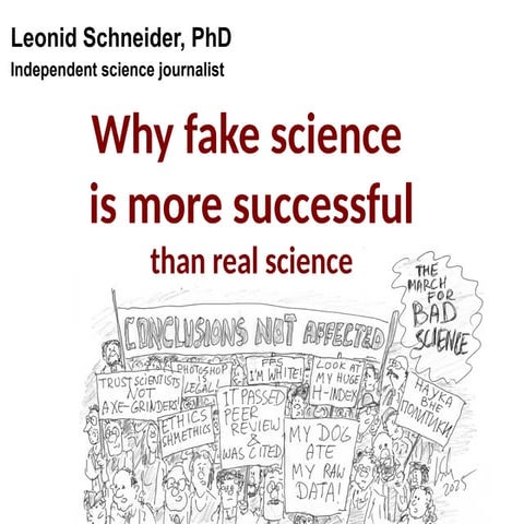 Why fake science is more successful than real science | PPTX