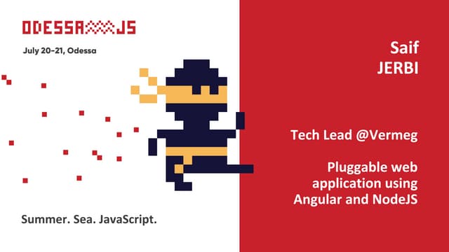 Pluggable web app using Angular (Odessa JS conf)