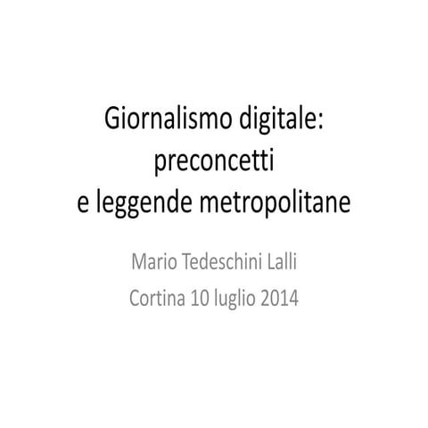 Giornalismo digitale e leggende metropolitane