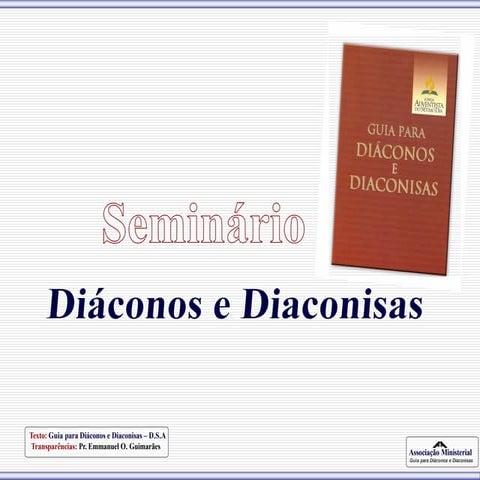 O DIÁCONO E A DIACONISA - DEVERES E RESPONSABILIDADES (1).pdf