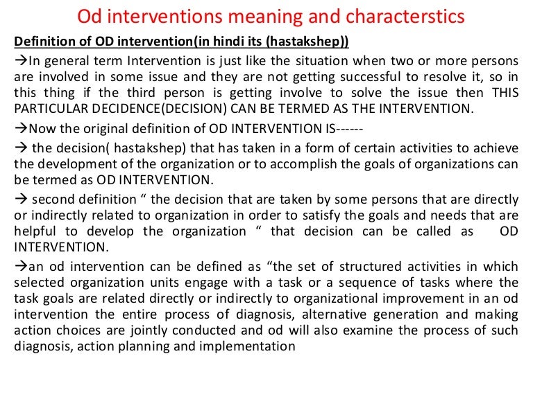 Od interventions meaning and characterstics