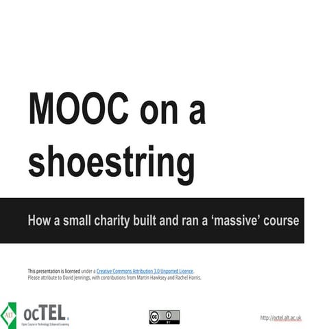 "MOOC on a Shoestring" ODLAA presentation 2013 10-31