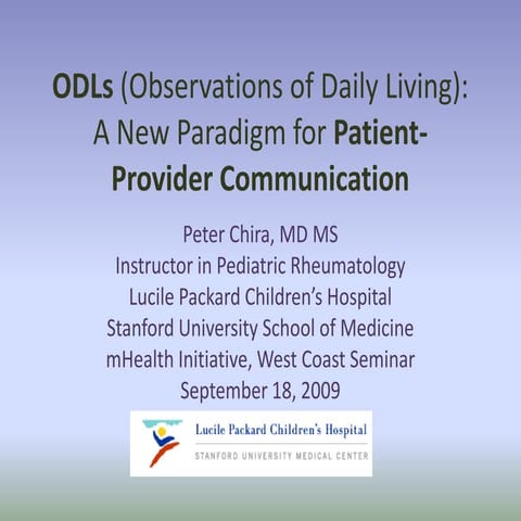 ODLs (Observations Of Daily Living) Chira M Hi091809