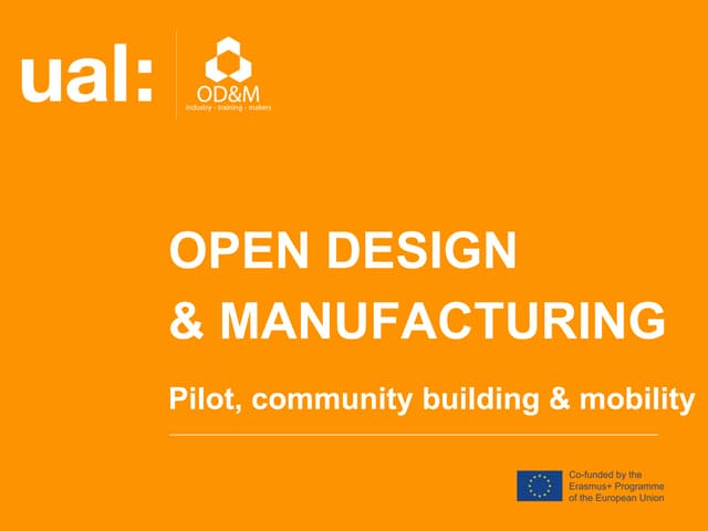 Open Design & Manufacturing project presentation in Poland June 2019