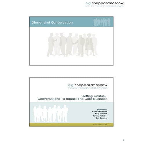 ODNC_SheppardMoscow Slides from Getting Unstuck: Conversations to Impact the ...