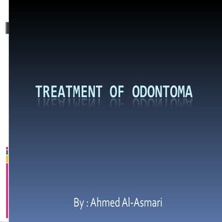 Odontoma, managment 