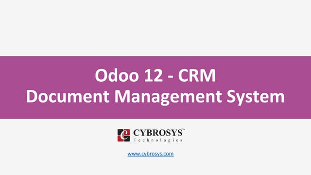 Odoo 12 - CRM  Document Management System