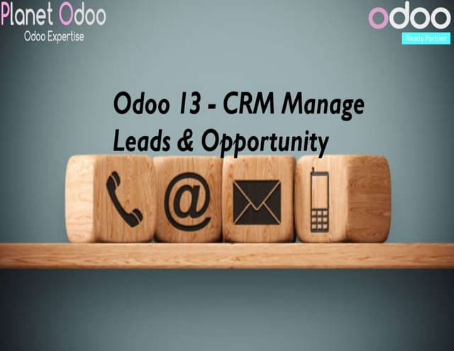 Odoo 13  crm manage leads and opportunity