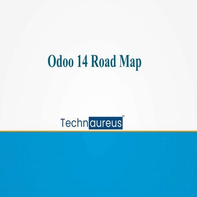 Odoo 14 RoadMap