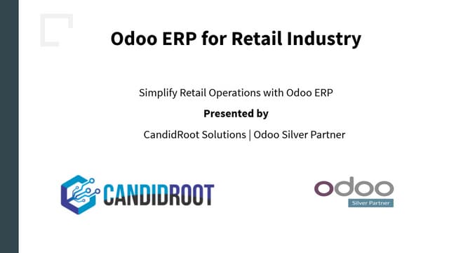 Odoo ERP for Retail Industry by CandidRoot