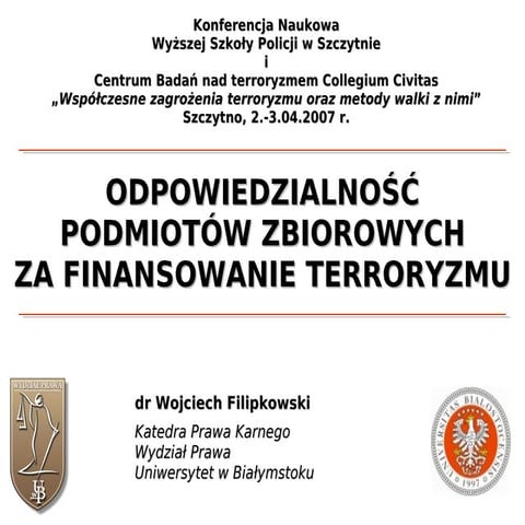 Odpowiedzialność Podmiotów Zbiorowych Za Finansowanie Terroryzmu