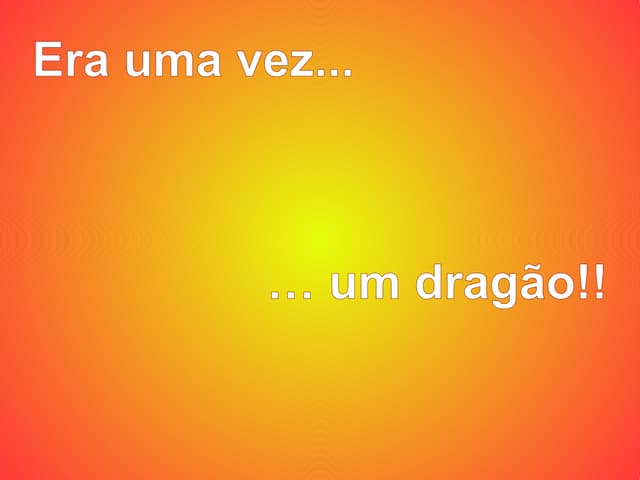 O dragão