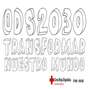 ODS2030 Transformar nuestro mundo (Objetivos Desarrollo Sostenible)