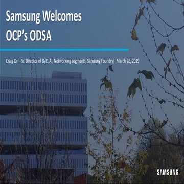 ODSA - Samsung Welcomes OCP's ODSA