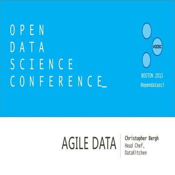 Open Data Science Conference Agile Data