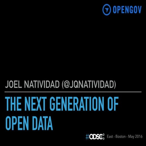 The Next Generation of Open Data