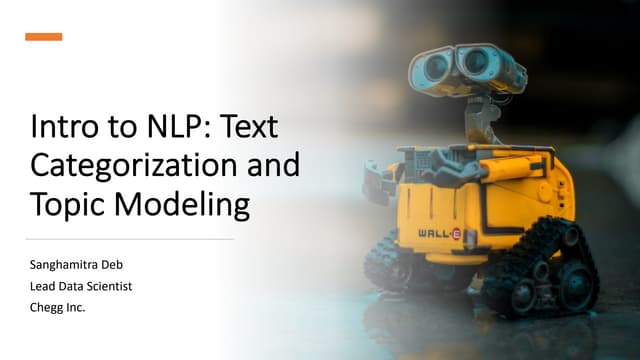 Intro to NLP: Text Categorization and Topic Modeling
