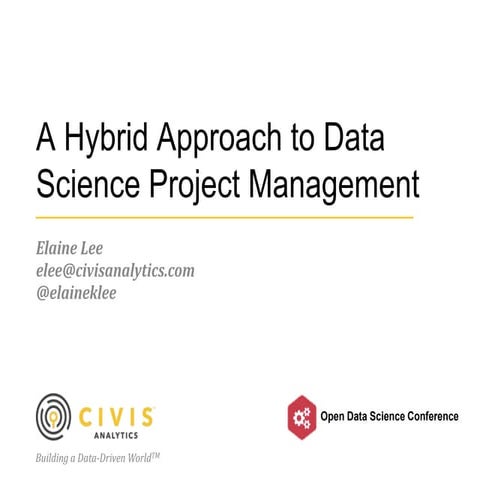 A Hybrid Approach to Data Science Project Management | PPT