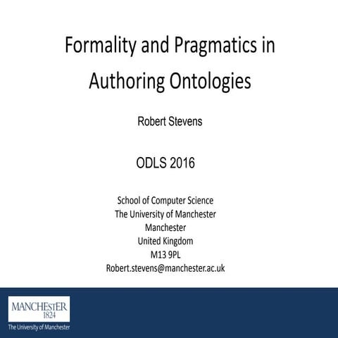 The Pragmatics and Formality of Authoring OntologiesOdsl 2016