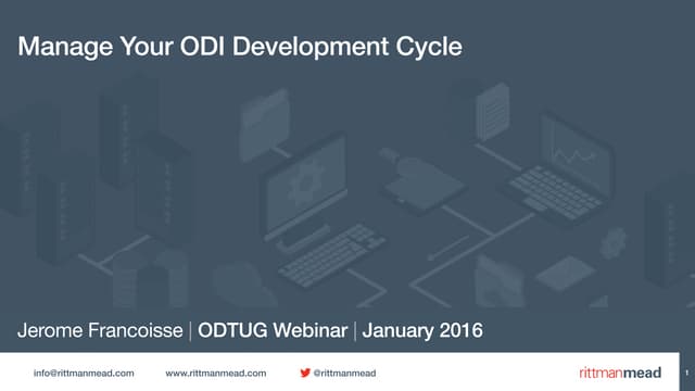Manage your ODI Development Cycle – ODTUG Webinar