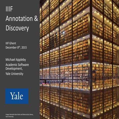 IIIF Annotation and Discovery