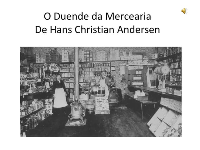 O duende da mercearia