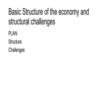 OE 1 Basic Structure of the economy and structural challenges.pptx