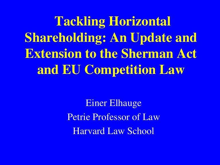 Common ownership and competition ELHAUGE December 2017 OECD discuss…