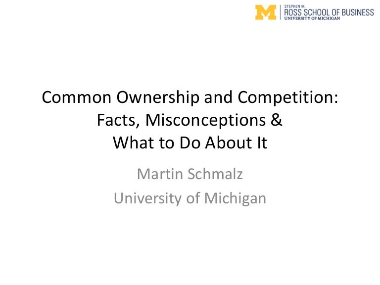 Common ownership and competition SCHMALZ December 2017 OECD discus…
