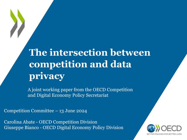 The Intersection between Competition and Data Privacy – OECD – June 2024 OECD discussion