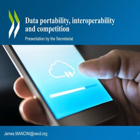 Data Portability and Interoperability – OECD COMPETION DIVISION – June 2021 O...