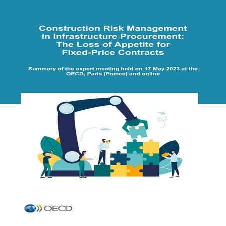 Summary of the OECD expert meeting: Construction Risk Management in Infrastru...