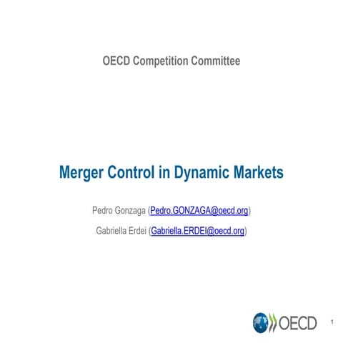 Merger Control in Dynamic Markets – OECD – December 2019 OECD discussion