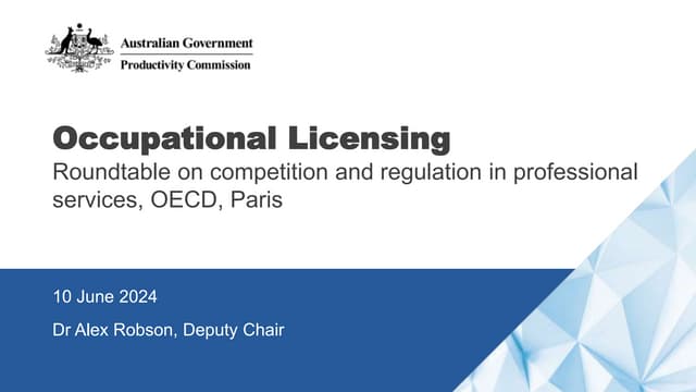 Competition and Regulation in Professions and Occupations – ROBSON – June 2024 OECD discussion
