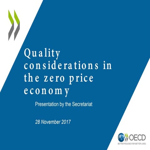 Quality considerations – OECD – November 2018 OECD discussion