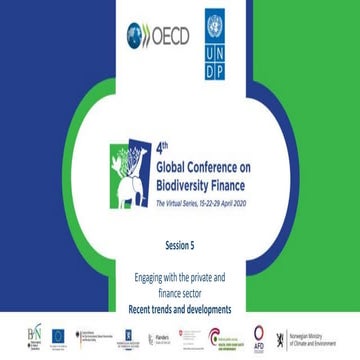 OECD UNDP Conference on Biodiversity Finance – Session 5 Onno van den Heuvel,...