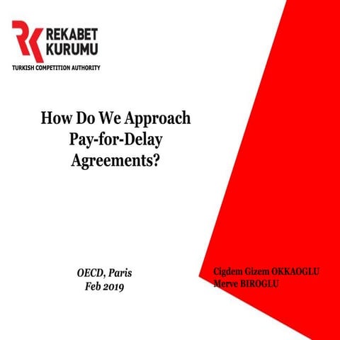 How Do We Approach Pay-for-Delay Agreements? | PDF