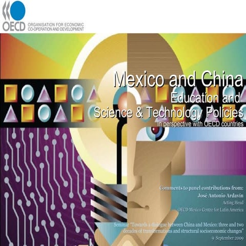 Mexico and China Education and Science & Technology Policies In perspective w...
