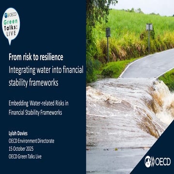OECD Green Talks LIVE | From risk to resilience: Integrating water into finan...