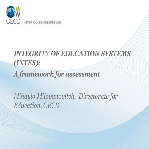 Integrity of education systems – a framework for assessment 