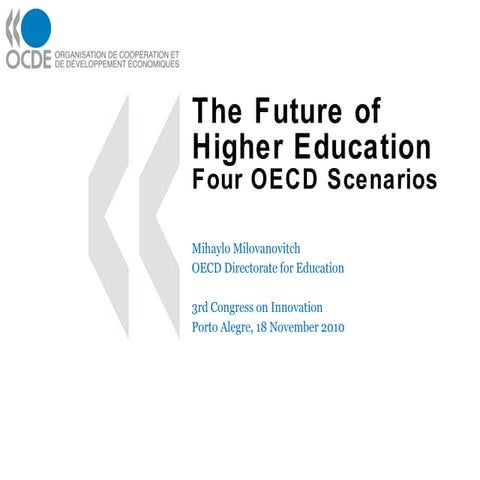 The Future of Higher Education - Four OECD Scenarios | PPT