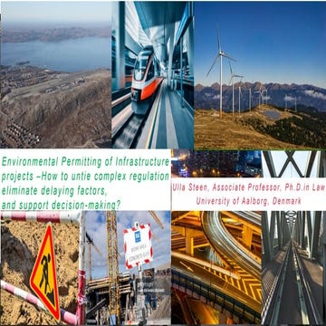 Session 3: Ulla Steen - Environmental Permitting of Infrastructure projects